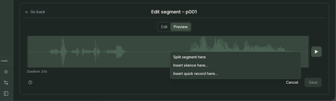Edit segment: waveform editor with trim, split, silence, and quick recording